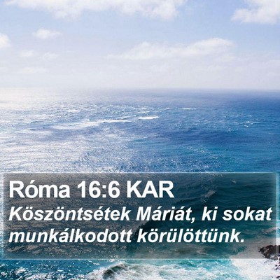 Róma 16:6 KAR Bible Verse Image