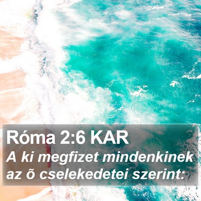 Róma 2:6 KAR Bible Verse Image