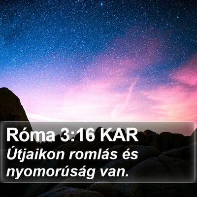 Róma 3:16 KAR Bible Verse Image