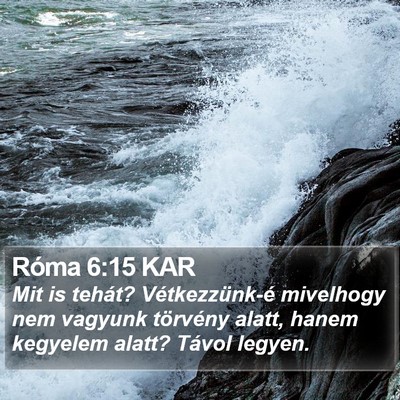 Róma 6:15 KAR Bible Verse Image