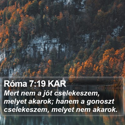 Róma 7:19 KAR Bible Verse Image