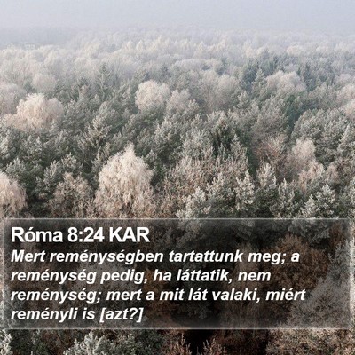 Róma 8:24 KAR Bible Verse Image