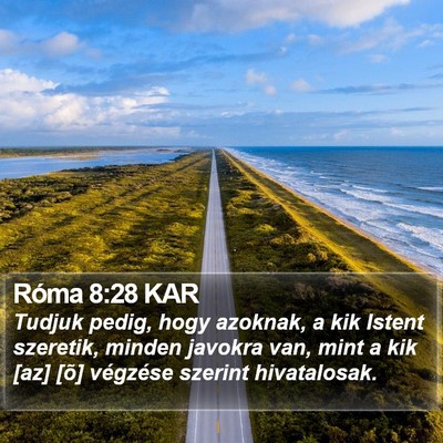 Róma 8:28 KAR Bible Verse Image