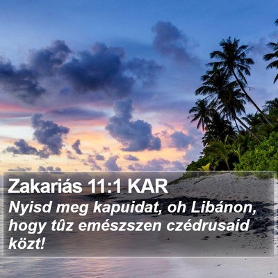 Zakariás 11:1 KAR Bible Verse Image