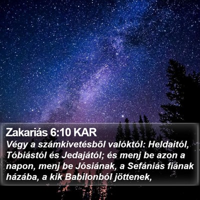 Zakariás 6:10 KAR Bible Verse Image