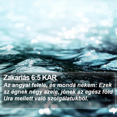 Zakariás 6:5 KAR Bible Verse Image