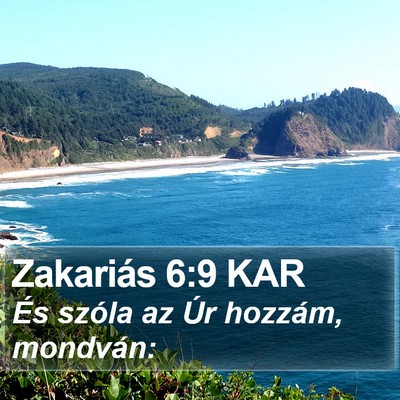 Zakariás 6:9 KAR Bible Verse Image