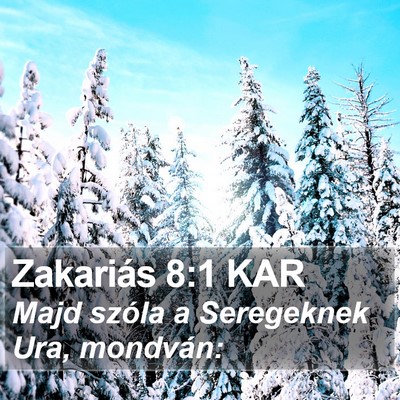 Zakariás 8:1 KAR Bible Verse Image