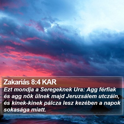 Zakariás 8:4 KAR Bible Verse Image