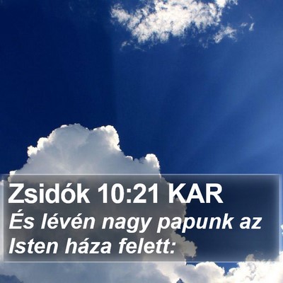 Zsidók 10:21 KAR Bible Verse Image