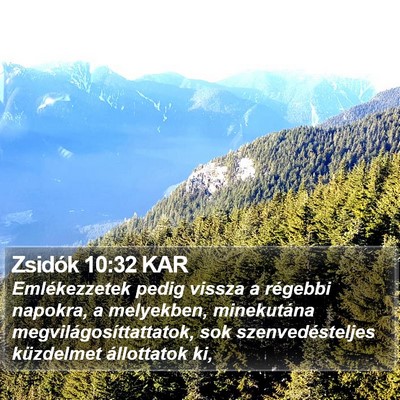Zsidók 10:32 KAR Bible Verse Image