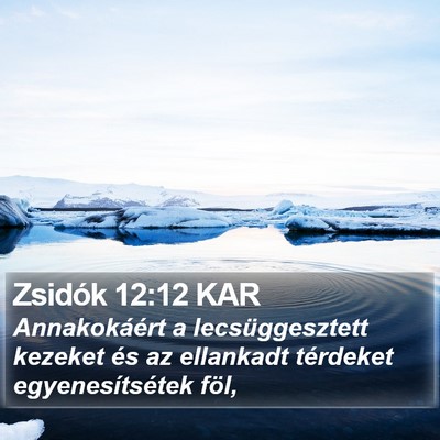 Zsidók 12:12 KAR Bible Verse Image