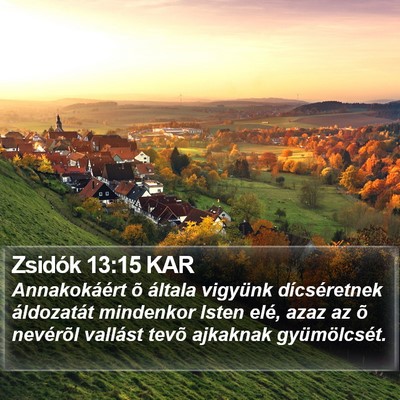 Zsidók 13:15 KAR Bible Verse Image