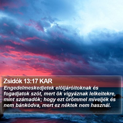 Zsidók 13:17 KAR Bible Verse Image