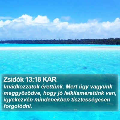 Zsidók 13:18 KAR Bible Verse Image