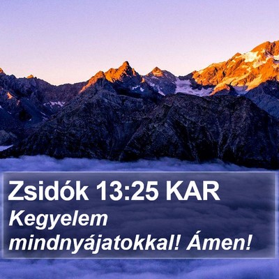 Zsidók 13:25 KAR Bible Verse Image