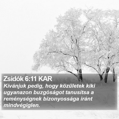 Zsidók 6:11 KAR Bible Verse Image