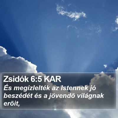 Zsidók 6:5 KAR Bible Verse Image