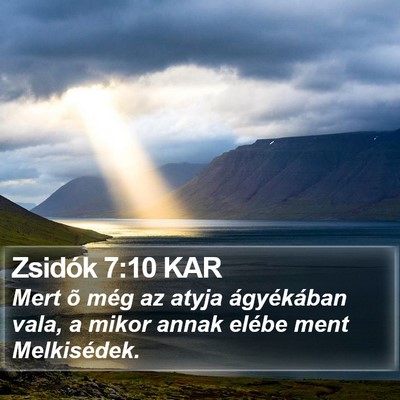 Zsidók 7:10 KAR Bible Verse Image