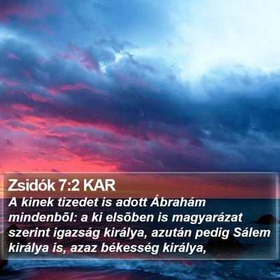 Zsidók 7:2 KAR Bible Verse Image
