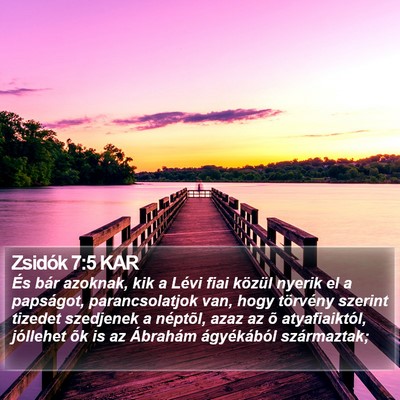Zsidók 7:5 KAR Bible Verse Image