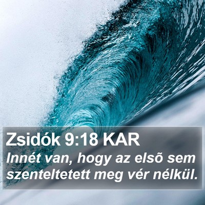 Zsidók 9:18 KAR Bible Verse Image