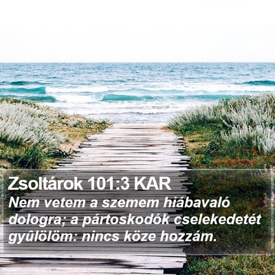 Zsoltárok 101:3 KAR Bible Verse Image