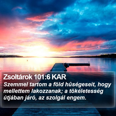 Zsoltárok 101:6 KAR Bible Verse Image