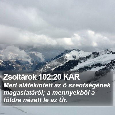 Zsoltárok 102:20 KAR Bible Verse Image