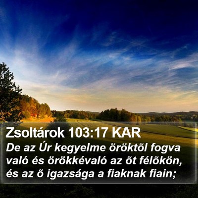 Zsoltárok 103:17 KAR Bible Verse Image