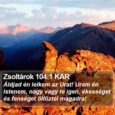 Zsoltárok 104:1 KAR Bible Verse Image