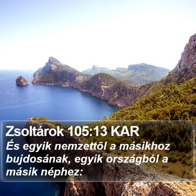 Zsoltárok 105:13 KAR Bible Verse Image