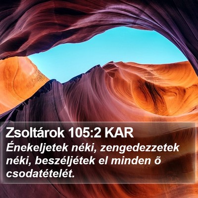 Zsoltárok 105:2 KAR Bible Verse Image