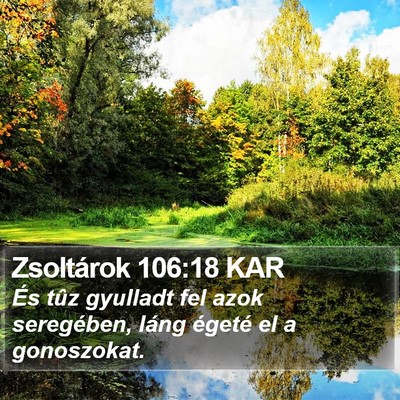 Zsoltárok 106:18 KAR Bible Verse Image