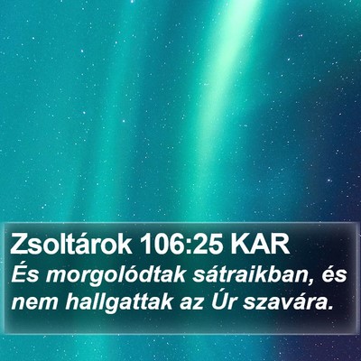 Zsoltárok 106:25 KAR Bible Verse Image