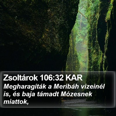 Zsoltárok 106:32 KAR Bible Verse Image
