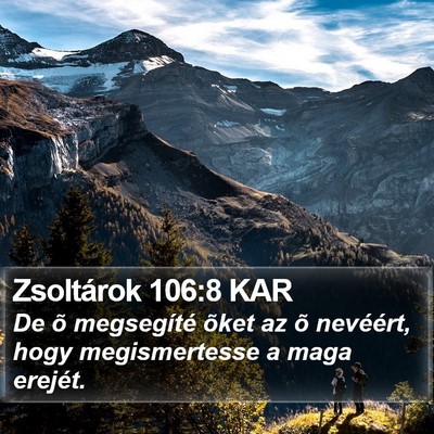 Zsoltárok 106:8 KAR Bible Verse Image