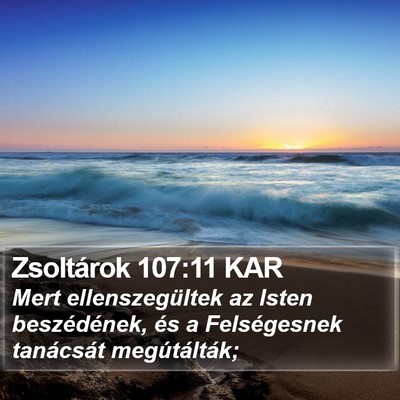 Zsoltárok 107:11 KAR Bible Verse Image