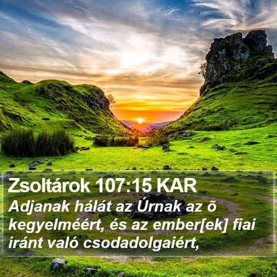 Zsoltárok 107:15 KAR Bible Verse Image
