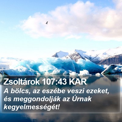 Zsoltárok 107:43 KAR Bible Verse Image