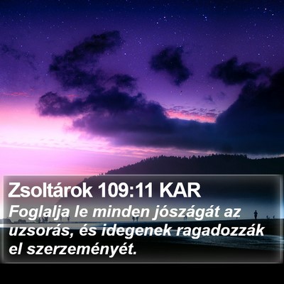 Zsoltárok 109:11 KAR Bible Verse Image