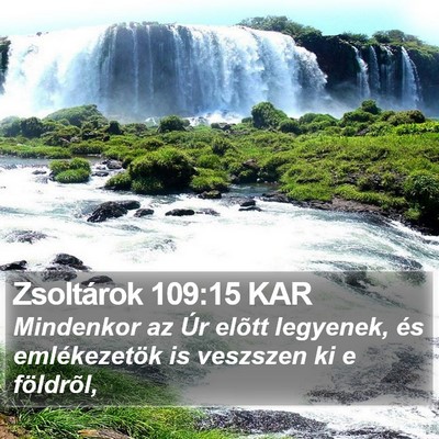 Zsoltárok 109:15 KAR Bible Verse Image