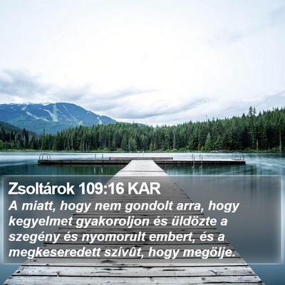 Zsoltárok 109:16 KAR Bible Verse Image