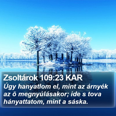 Zsoltárok 109:23 KAR Bible Verse Image