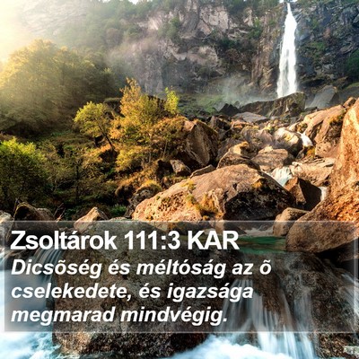 Zsoltárok 111:3 KAR Bible Verse Image