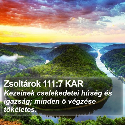 Zsoltárok 111:7 KAR Bible Verse Image