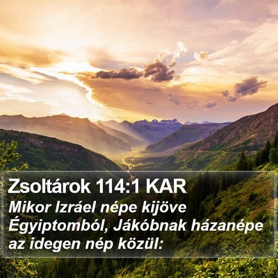 Zsoltárok 114:1 KAR Bible Verse Image