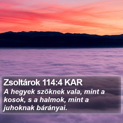 Zsoltárok 114:4 KAR Bible Verse Image