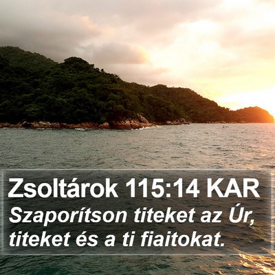 Zsoltárok 115:14 KAR Bible Verse Image