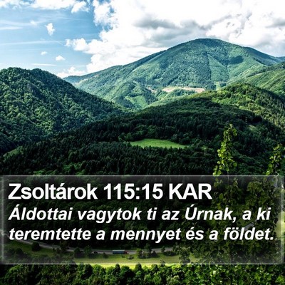 Zsoltárok 115:15 KAR Bible Verse Image